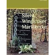 Silent Wings over Mariekerke Hardcover (Hardcover)