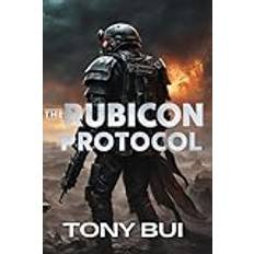 Books The Rubicon Protocol: A Tale of Chaos and Despair in the Warhammer 40K Universe (Häftad)