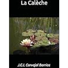 La Calèche Paperback (Paperback)