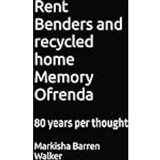 Dutch Books Rent Benders and recycled home Memory Ofrenda: 80 years per thought