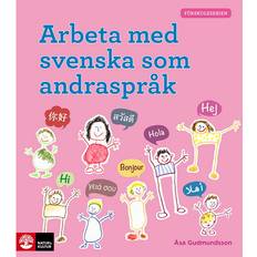 Arbeta Med Svenska Som Andraspråk (Häftad)