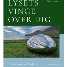 Dig Lysets vinge over dig (Indbundet, 2014)