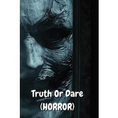 Truth Or Dare (HORROR)