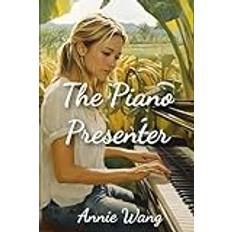 The Piano Presenter Hardcover