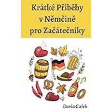 Krátké Přáběhy v Němčině pro Zaáte�čnéky (Paperback) (Paperback)