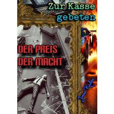 Zur Kasse gebeten :Der Preis der Macht (Paperback, 2024)