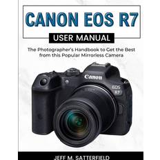 Canon eos r7 Canon EOS R7 User Manual (Häftad, 2024)