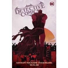 Batman: Detective Comics Vol. 4 Batman, Outlaw