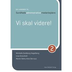 En lærebog til sundhedsadministrative medarbejdere Michelle Guldborg Hagelberg 9788702392555 (Hæftet, 2025)