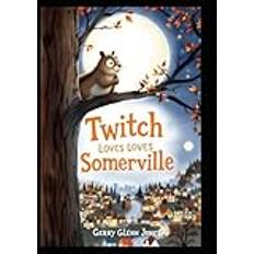 Twitch Loves Somerville (Häftad)