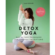 Detox Gewichtskontrolle & Detox Detox Yoga