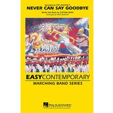 Libros Hal Leonard Never Can Say Goodbye Marching Band Level 2-3 By The Jackson 5 Arranged By Paul Murtha (Paperback)