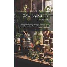 Saw Palmetto (Hardcover) (Hardcover)