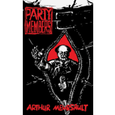 Party Members Arthur Meursault 9781910736364