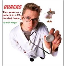 Quacks Dungan Fred Dungan 9798518548893