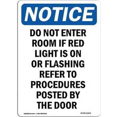Red Workplace Signs SignMission OS-NS-A-1218-V-11213 Notice Sign 12 x 18 in