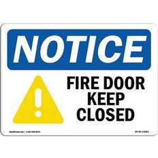 SignMission Notice Fire Door Keep Closed OSHA Sign