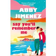 Say You'll Remember Me (E-bok)