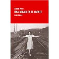 Libros Una mujer en el frente