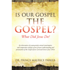 is our gospel the gospel (Paperback)