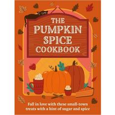 The Pumpkin Spice Cookbook (Inbunden)