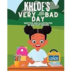 Khloe's Very Bad Day Paperback