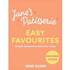 Books Jane’s Patisserie Easy Favourites (Hardcover, 2024)