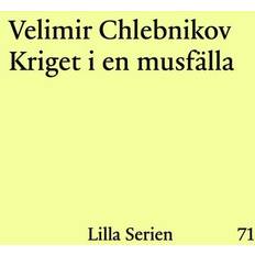 Kriget i en musfälla
