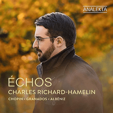 Musik Charles Richard-Hamelin Échos (CD)
