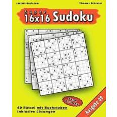 16x16 Super-Sudoku mit Buchstaben 09: 16x16 Buchstaben-Sudoku mit Lösungen, Ausgabe 09