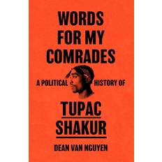 Words for My Comrades