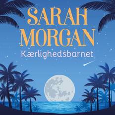 Kærlighedsbarnet Sarah Morgan 9788743518976 (Hæftet)