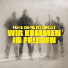 CD Feine Sahne Fischfilet Wir kommen in Frieden (CD)