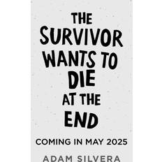 Bøger Adam Silvera - The Survivor Wants to Die at the End - Death Cast