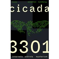 Cicada 3301 internets största mysterium (inbunden) (Inbunden, 2025)