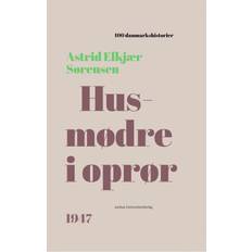 Oprør Husmødre i oprør - 1947 (Innbundet, 2025)