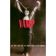 Theda Vamp: The Rise and Fall of Theda Bara (Häftad, 1998)