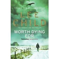 Reacher Worth Dying For: (Jack Reacher 15) (Paperback, 2011)