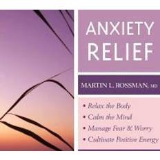 Anxiety Relief (Livre audio, CD, 2010)