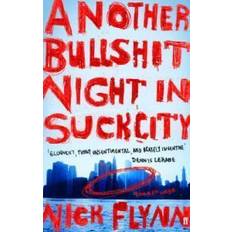 Another Bullshit Night in Suck City (Paperback, 2005)