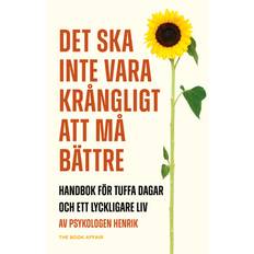 Det Ska Inte Vara Krångligt Att Må Bättre (Bok, Danskt Band)