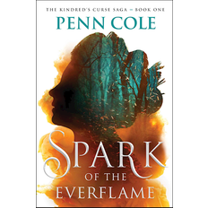 Spark of the Everflame The first book in an irresistibly epic, enemies-to-lovers romantasy series (Paperback, 2024)