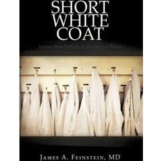 Short White Coat (Hardcover, 2009)