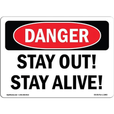 Multicoloured Workplace Signs SignMission OS-DS-D-35-L-1883 OSHA Danger Sign Stay Out Stay Alive