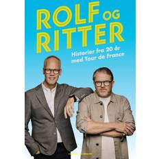 Bøger Rolf Og Ritter - Historier Fra 20 år Med Tour De France (Hæftet, 2025)