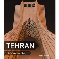 Coffee table books Tehran: A Coffee Table Picture Book (Häftad, 2024)
