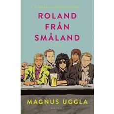 Magnus uggla Roland från Småland (Inbunden, 2025)
