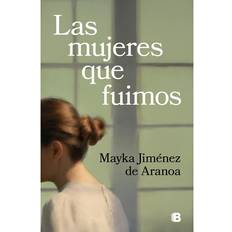 Libros Las Mujeres Que Fuimos