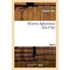 Oeuvres Aphorismes By Hippocrate (Paperback, 2016)