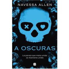 Libros A Oscuras (Adéntrate en la Oscuridad 1) : La Pareja que Mata Unida se Mantiene Unida (Tapa blanda)